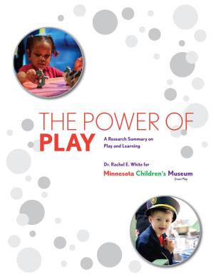 A Research Summary on Play and Learning