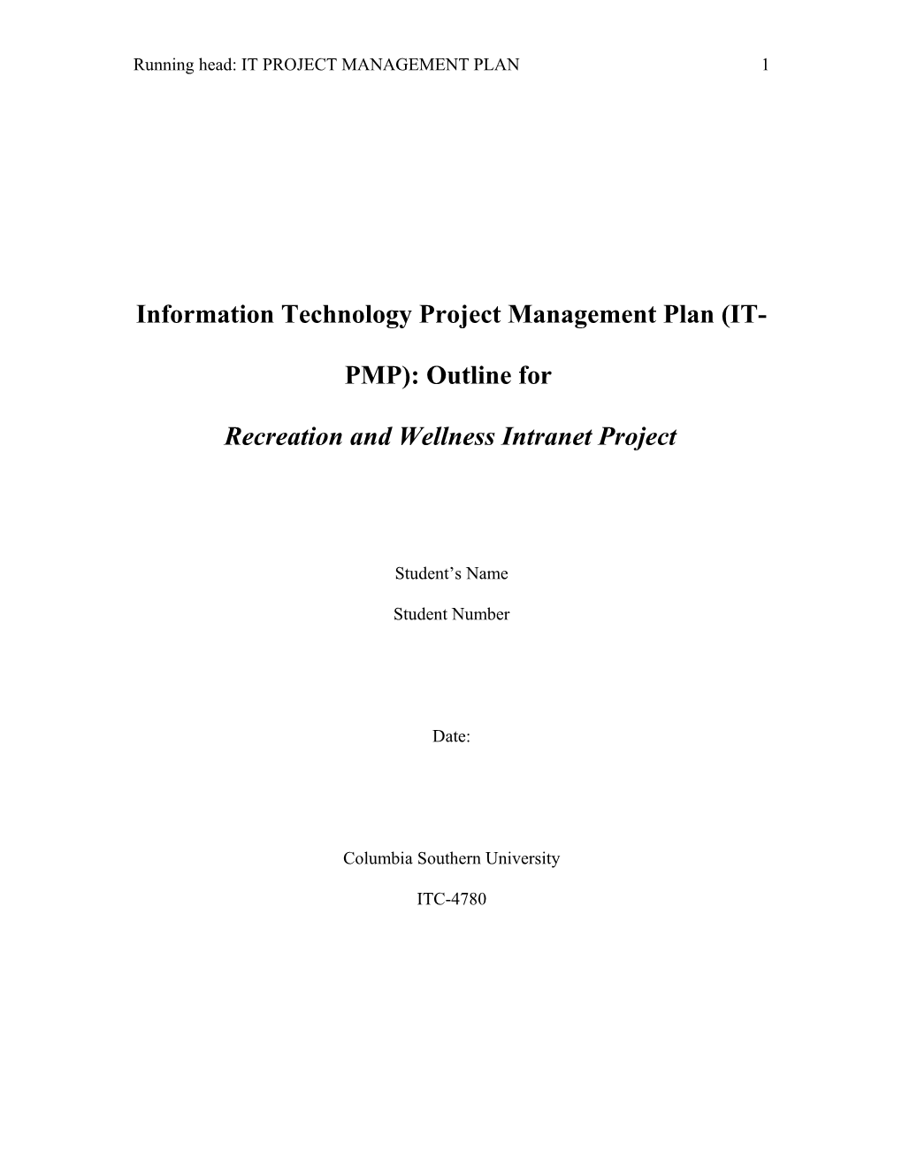 Information Technology Project Management Plan (IT-PMP): Outline For