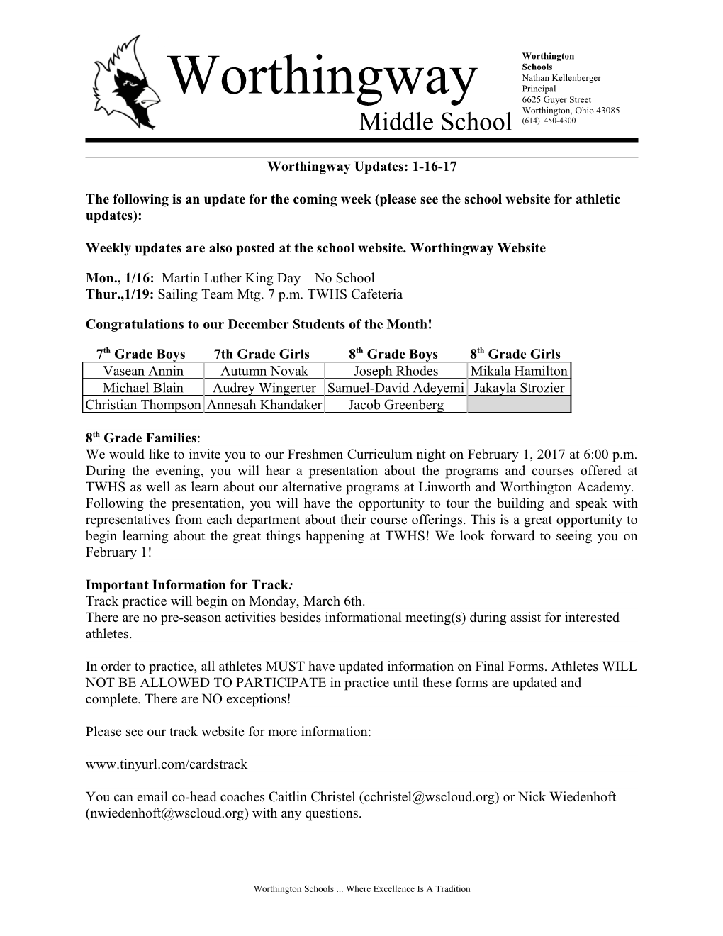 Weekly Updates Are Also Posted at the School Website. Worthingway Website s1