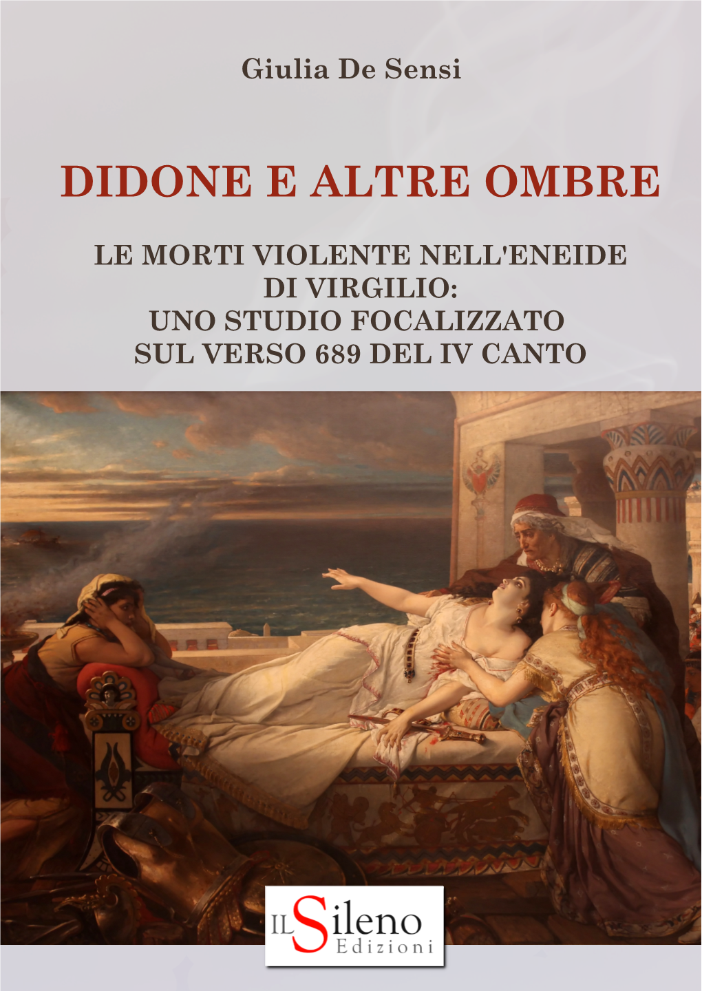 Didone E Altre Ombre