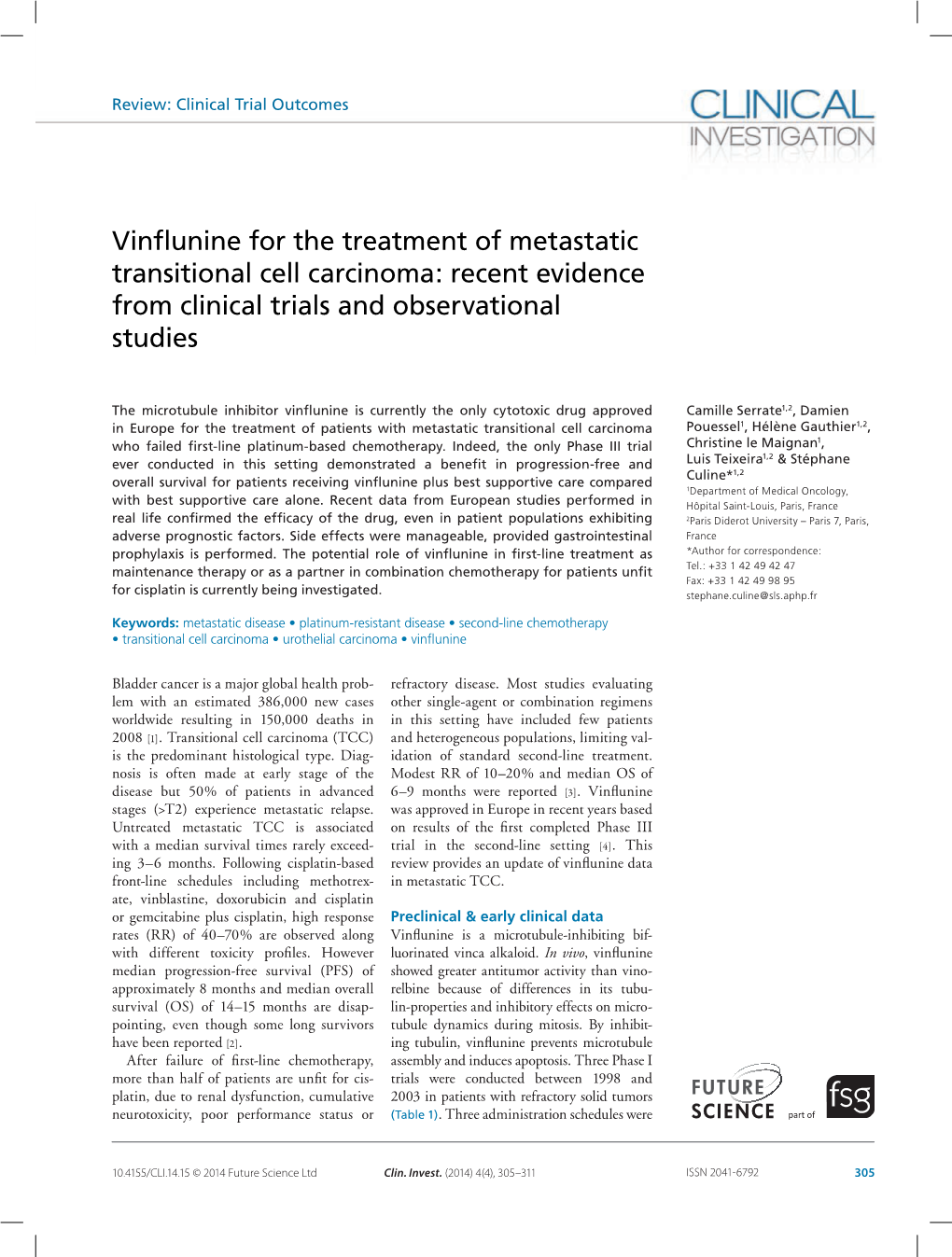 Vinflunine for the Treatment of Metastatic Transitional Cell Carcinoma: Recent Evidence from Clinical Trials and Observational Studies