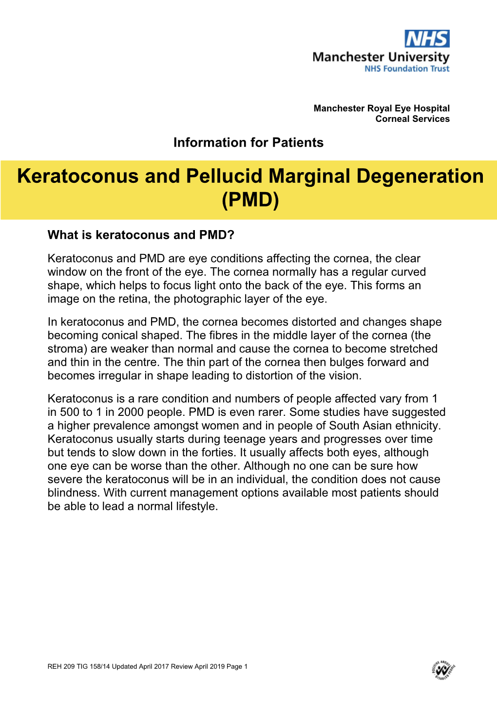 Keratoconus and Pellucid Marginal Degeneration (PMD)