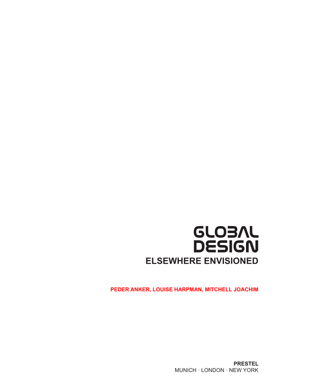 Global Design Elsewhere Envisioned