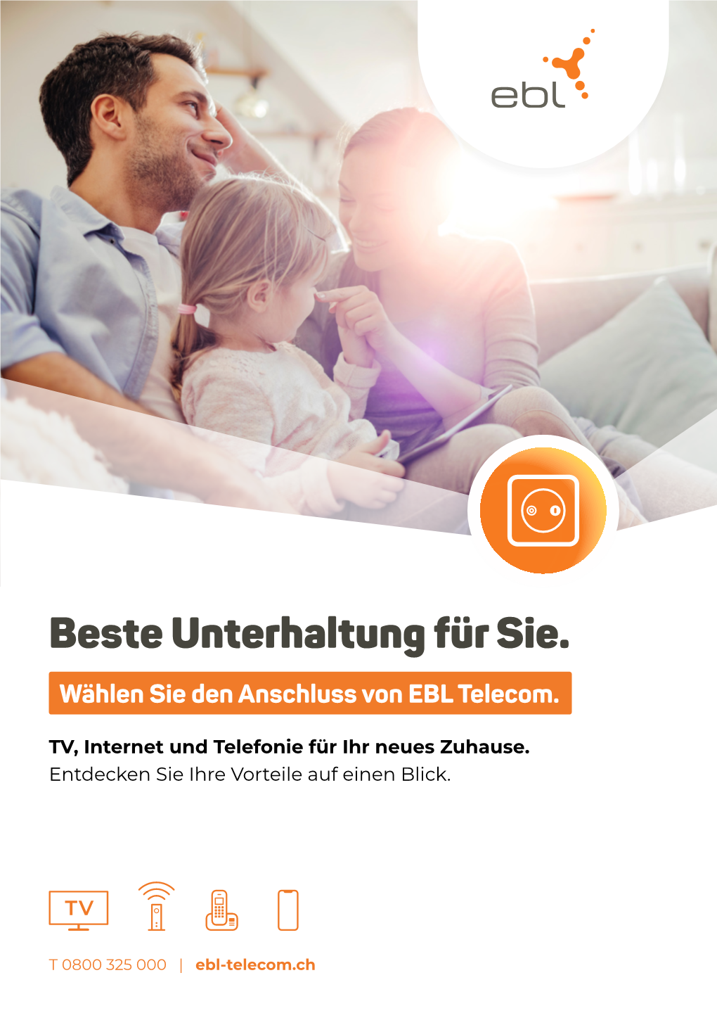 Beste Unterhaltung Für Sie. Wählen Sie Den Anschluss Von EBL Telecom