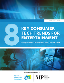 September 2019 Key Consumer Tech Trends for Entertainment