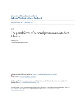 The Plural Forms of Personal Pronouns in Modern Chinese Baoying Qiu University of Massachusetts Amherst