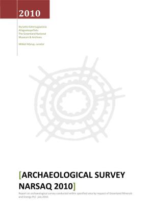 2010 [Archaeological Survey Narsaq 2010]