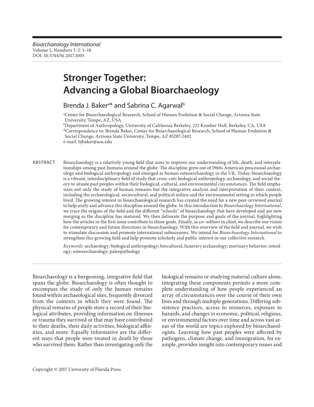 Bioarchaeology International Volume 1, Numbers 1–2: 1–18 DOI: 10.5744/Bi.2017.1005