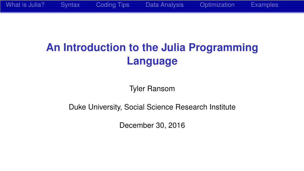 An Introduction to the Julia Programming Language