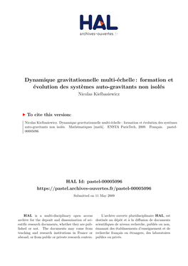 Dynamique Gravitationnelle Multi-Échelle : Formation Et Évolution Des Systèmes Auto-Gravitants Non Isolés Nicolas Kielbasiewicz