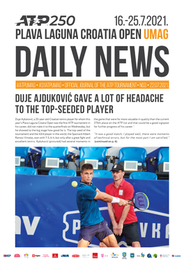 Duje Ajduković Gave a Lot of Headache to the Top-Seeded Player