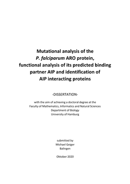 Mutational Analysis of the P. Falciparum ARO Protein, Functional Analysis of Its Predicted Binding Partner AIP and Identification Of