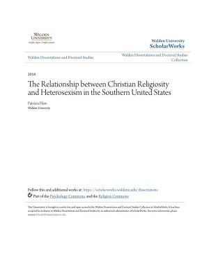 The Relationship Between Christian Religiosity and Heterosexism in the Southern United States Patricia Hare Walden University
