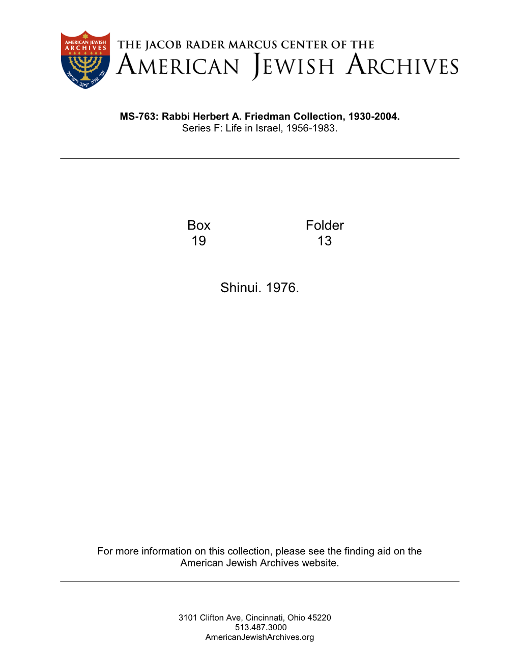 Box Folder 19 13 Shinui. 1976