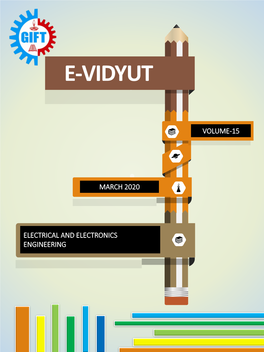 E- Vidyut Has Played a Vital Role As a Platform for the Students to Think, Reflect, Create and Innovate in a Multitude of Languages