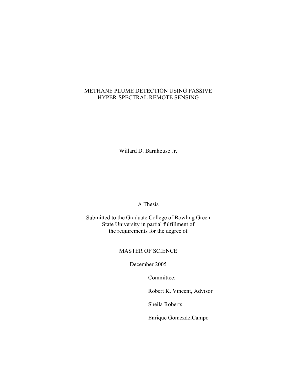 Methane Plume Detection Using Passive Hyper-Spectral Remote Sensing