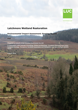 Latchmore Wetland Restoration Environmental Impact Assessment