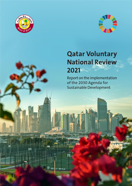 Qatar Voluntary National Review 2021 Report on the Implementation of the 2030 Agenda for Sustainable Development
