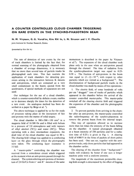 A Counter Controlled Cloud Chamber Triggering on Rare Events in the Synchro-Phasotron Beam