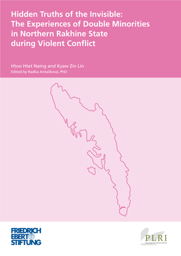 The Experiences of Double Minorities in Northern Rakhine State During Violent Conflict