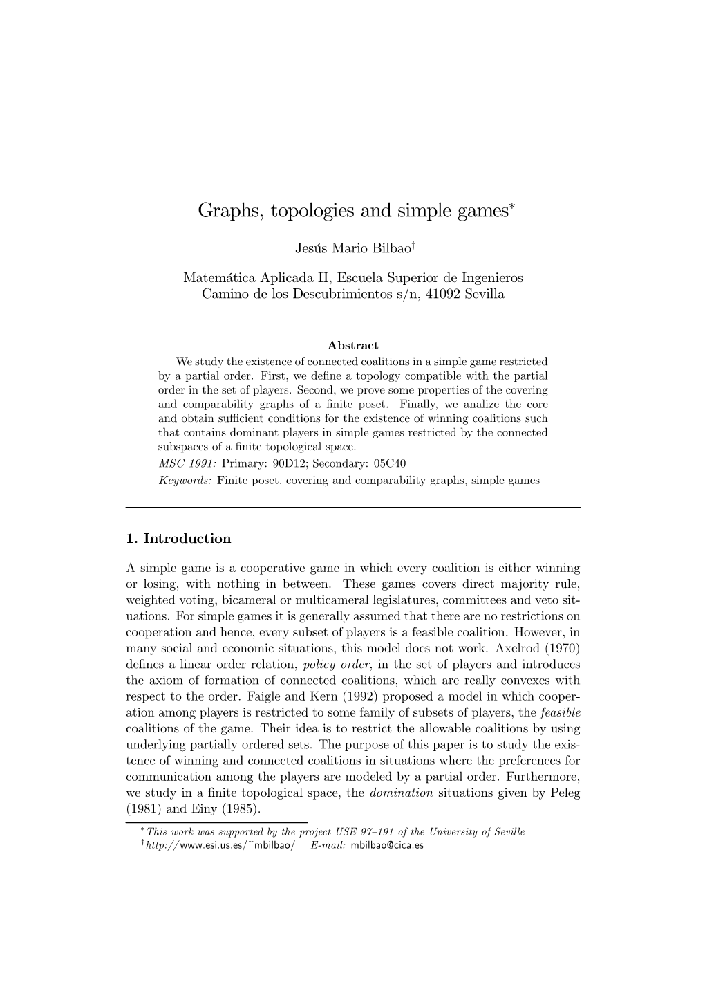 Graphs, Topologies and Simple Games∗