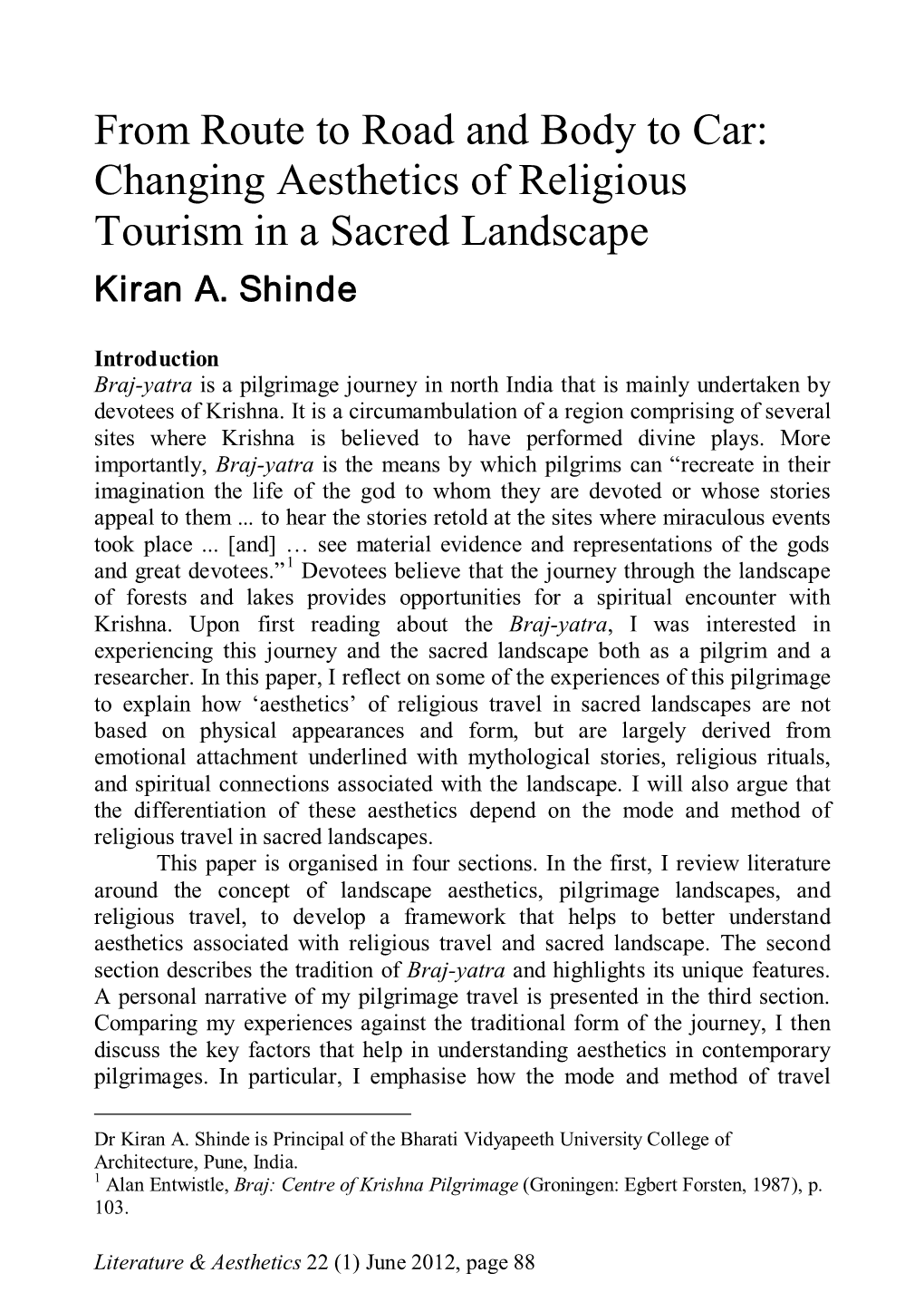 Changing Aesthetics of Religious Tourism in a Sacred Landscape Kiran A