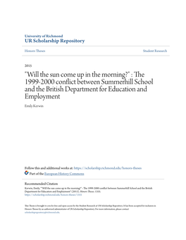 "Will the Sun Come up in the Morning?" : the 1999-2000 Conflict Between Summerhill School and the British Department for Education and Employment Emily Kerwin