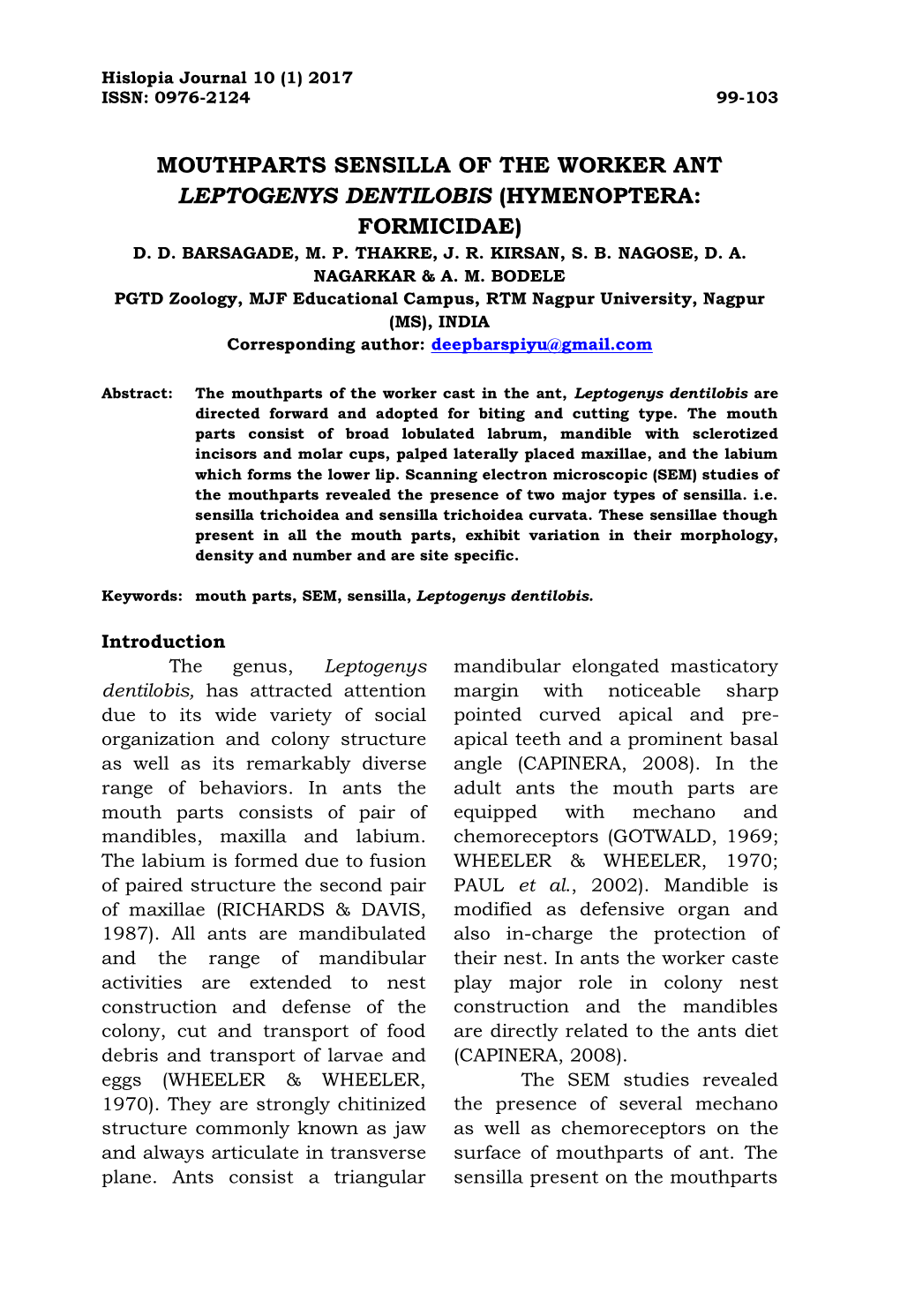 Mouthparts Sensilla of the Worker Ant Leptogenys Dentilobis (Hymenoptera: Formicidae) D