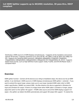 1X4 HDMI Splitter Supports up to 4K(UHD) Resolution, 3D Pass-Thru, HDCP Compliant