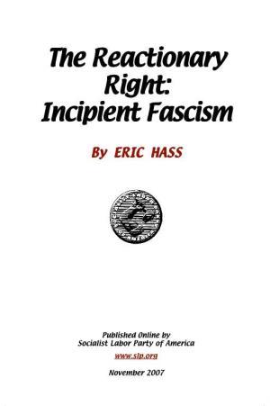 The Reactionary Right: Incipient Fascism