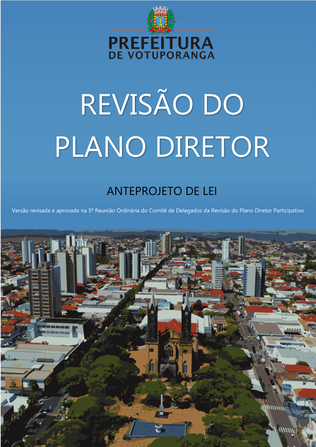 Revisão Do Plano Diretor