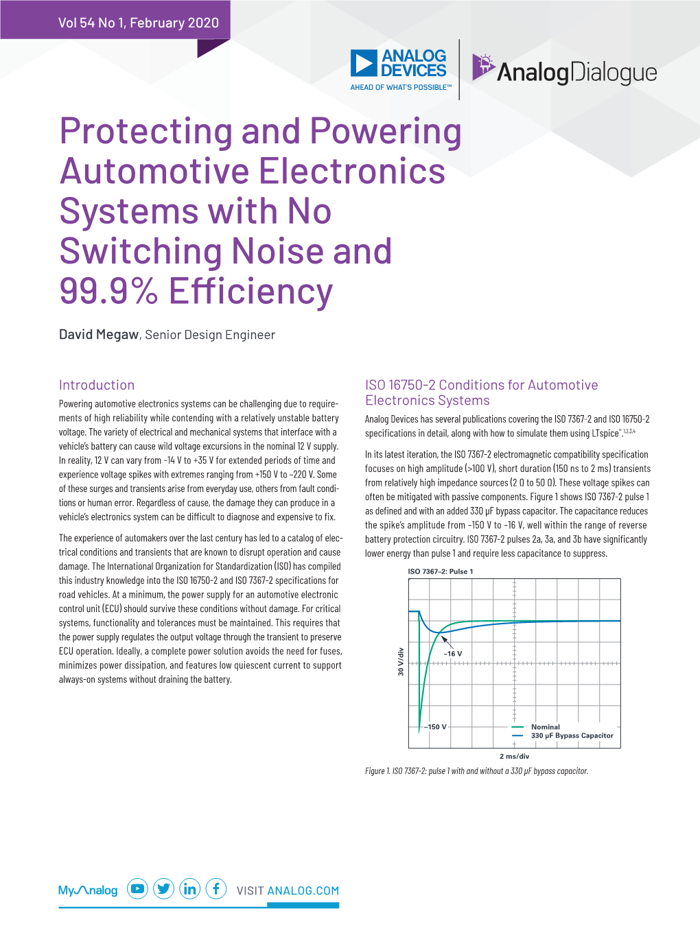 Protecting and Powering Automotive Electronics Systems with No Switching Noise and 99.9% Efficiency