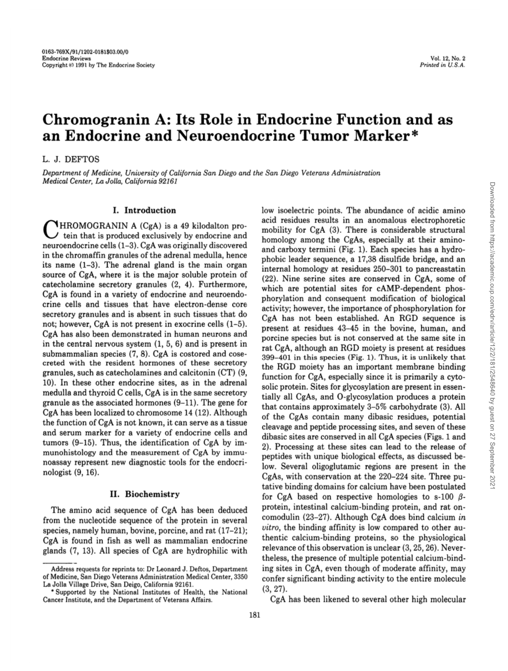 Chromogranin A: Its Role in Endocrine Function and As an Endocrine and Neuroendocrine Tumor Marker*