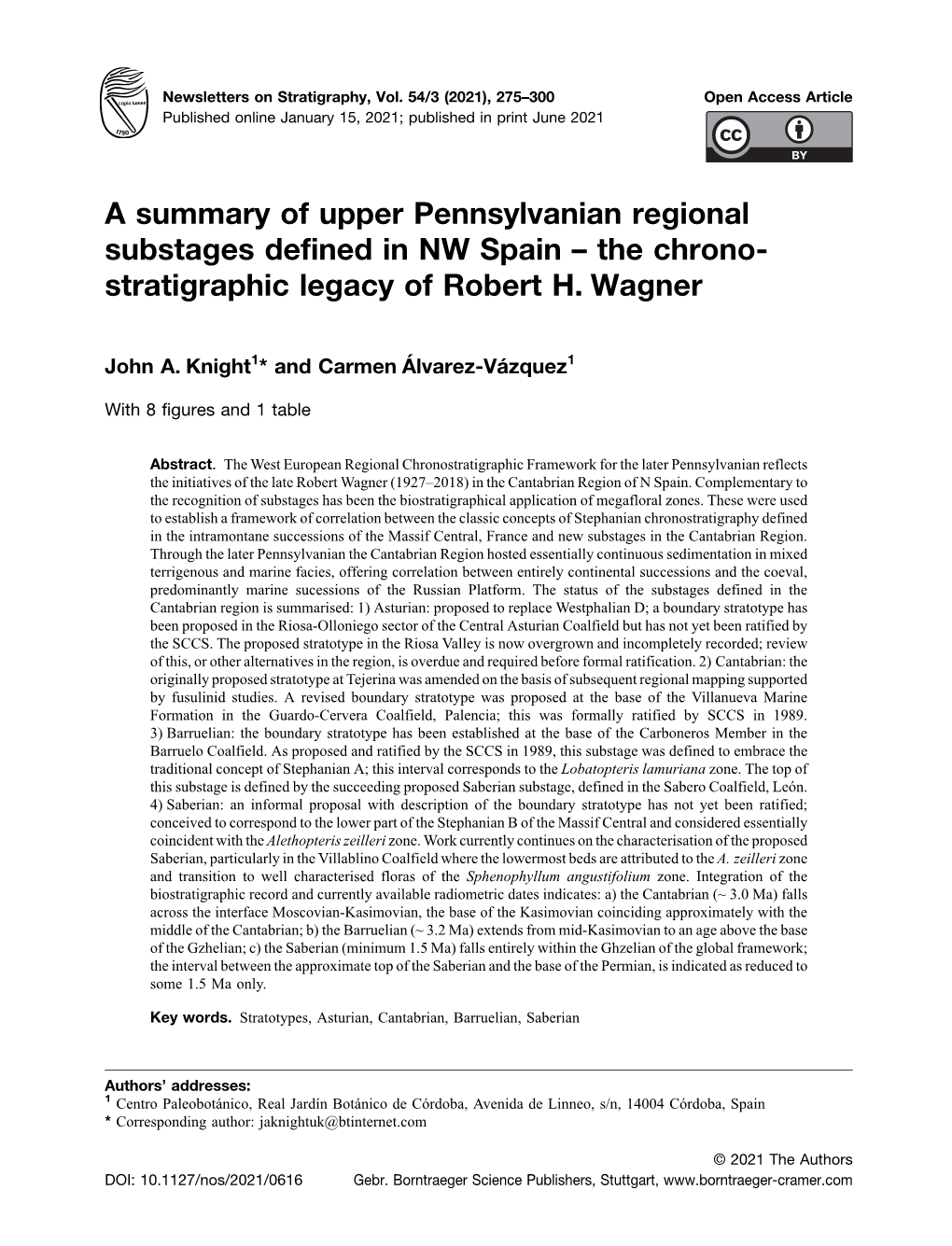 A Summary of Upper Pennsylvanian Regional Substages Defined in NW Spain – the Chrono- Stratigraphic Legacy of Robert H