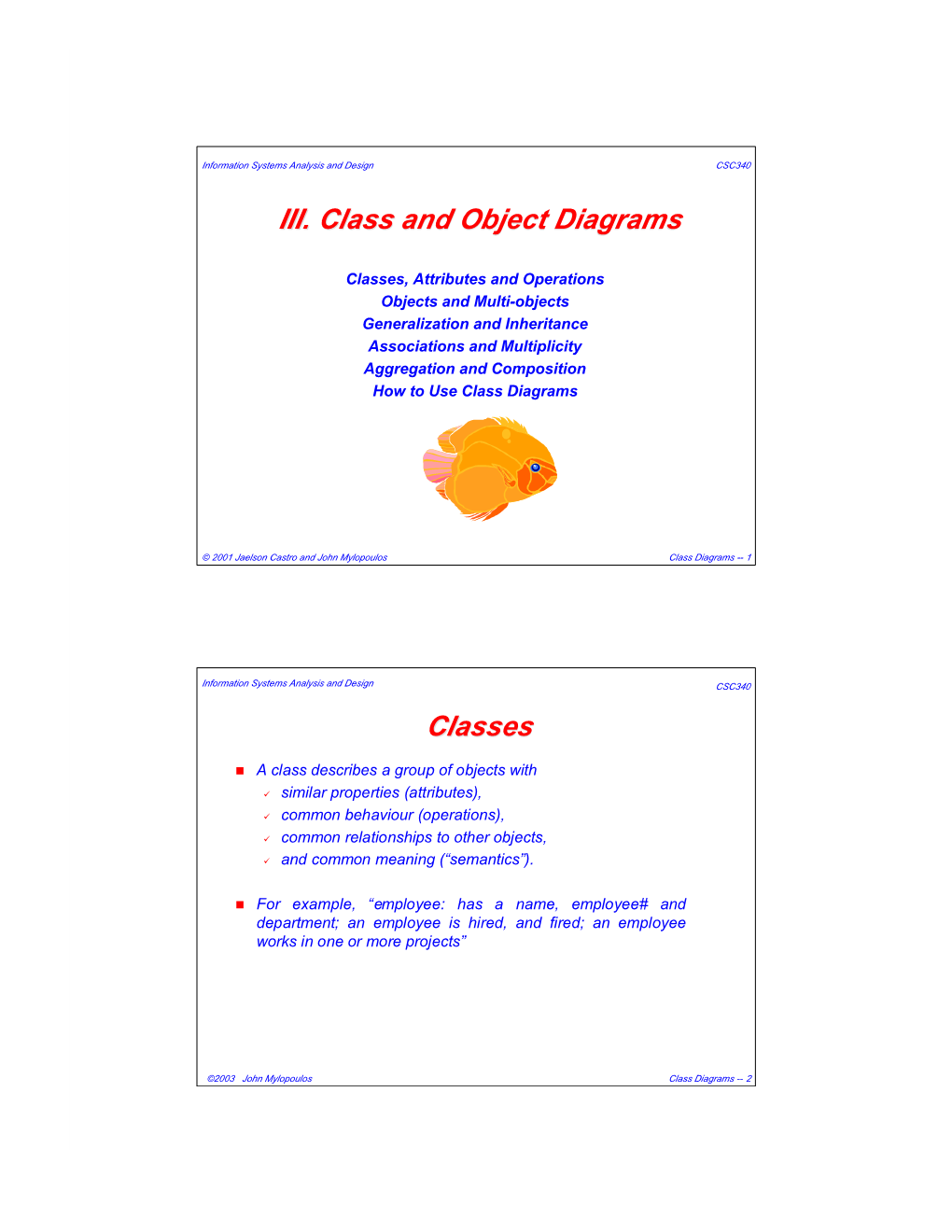 III. Class and Object Diagrams