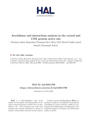 Aceclofenac and Interactions Analysis in the Crystal and COX Protein