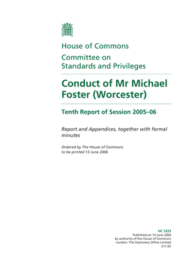 Conduct of Mr Michael Foster (Worcester)