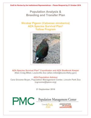 Population Analysis & Breeding and Transfer Plan Nicobar Pigeon