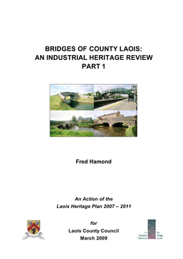 Bridges of County Laois: an Industrial Heritage Review Part 1