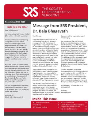 Message from SRS President, Dr. Bala Bhagavath