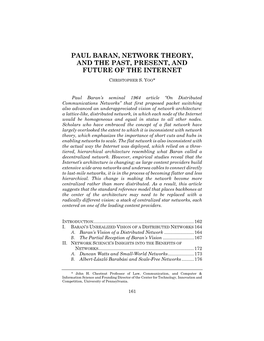 Paul Baran, Network Theory, and the Past, Present, and Future of the Internet