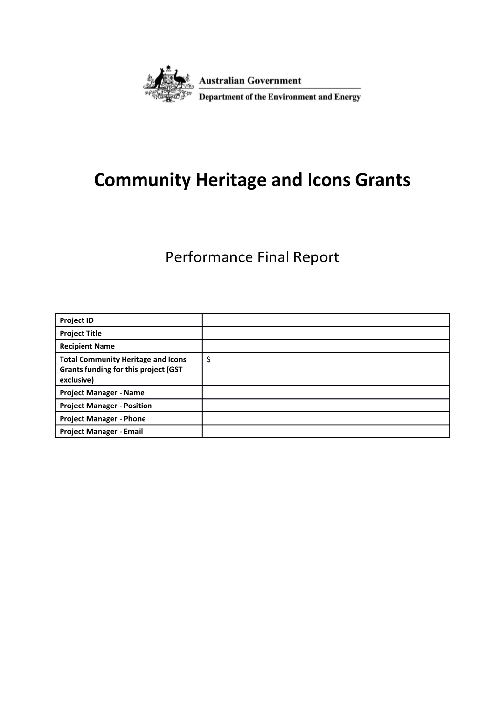 Community Heritage and Icon Grants - Performance Final Report Template