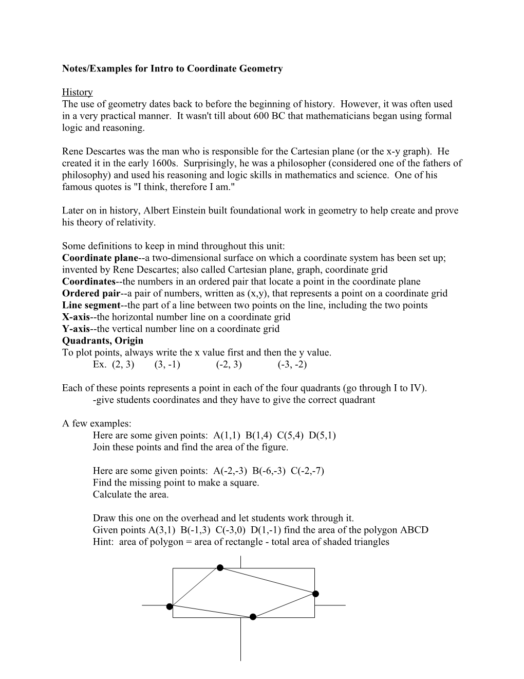 Notes/Examples for Intro to Coordinate Geometry