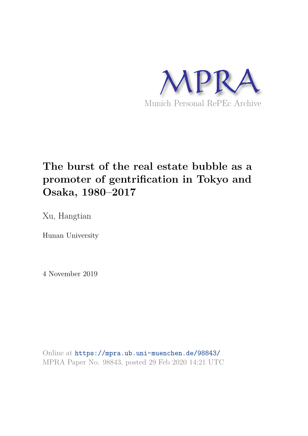 The Burst of the Real Estate Bubble As a Promoter of Gentrification in Tokyo and Osaka, 1980–2017