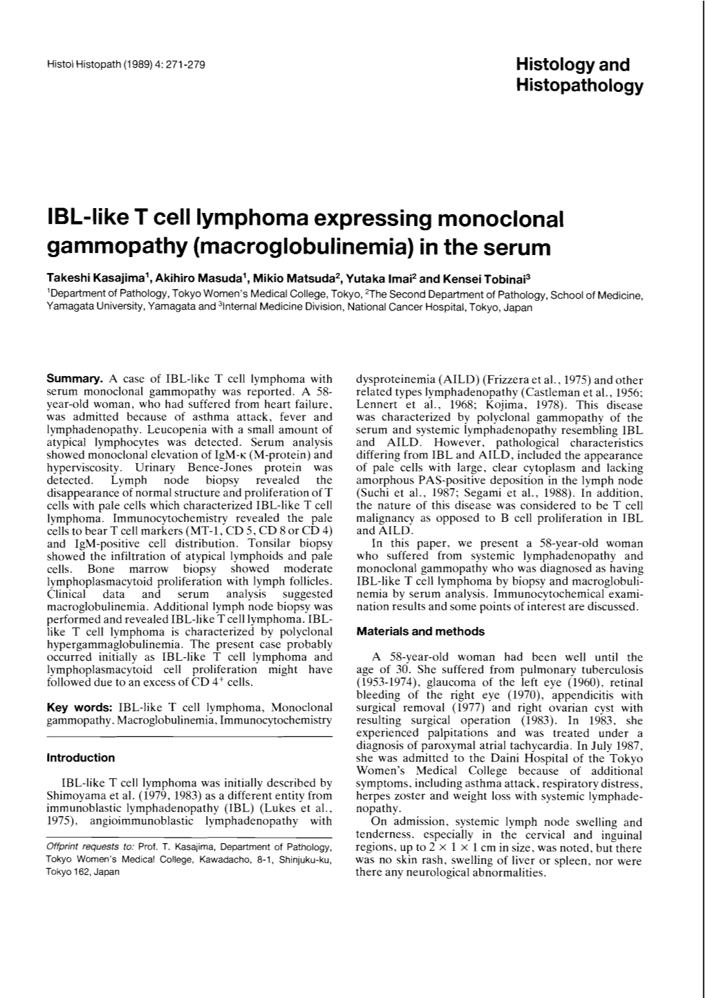 IBL-Like T Cell Lymphoma Expressing Monoclonal Gammopathy (Macroglobulinemia) in the Serum