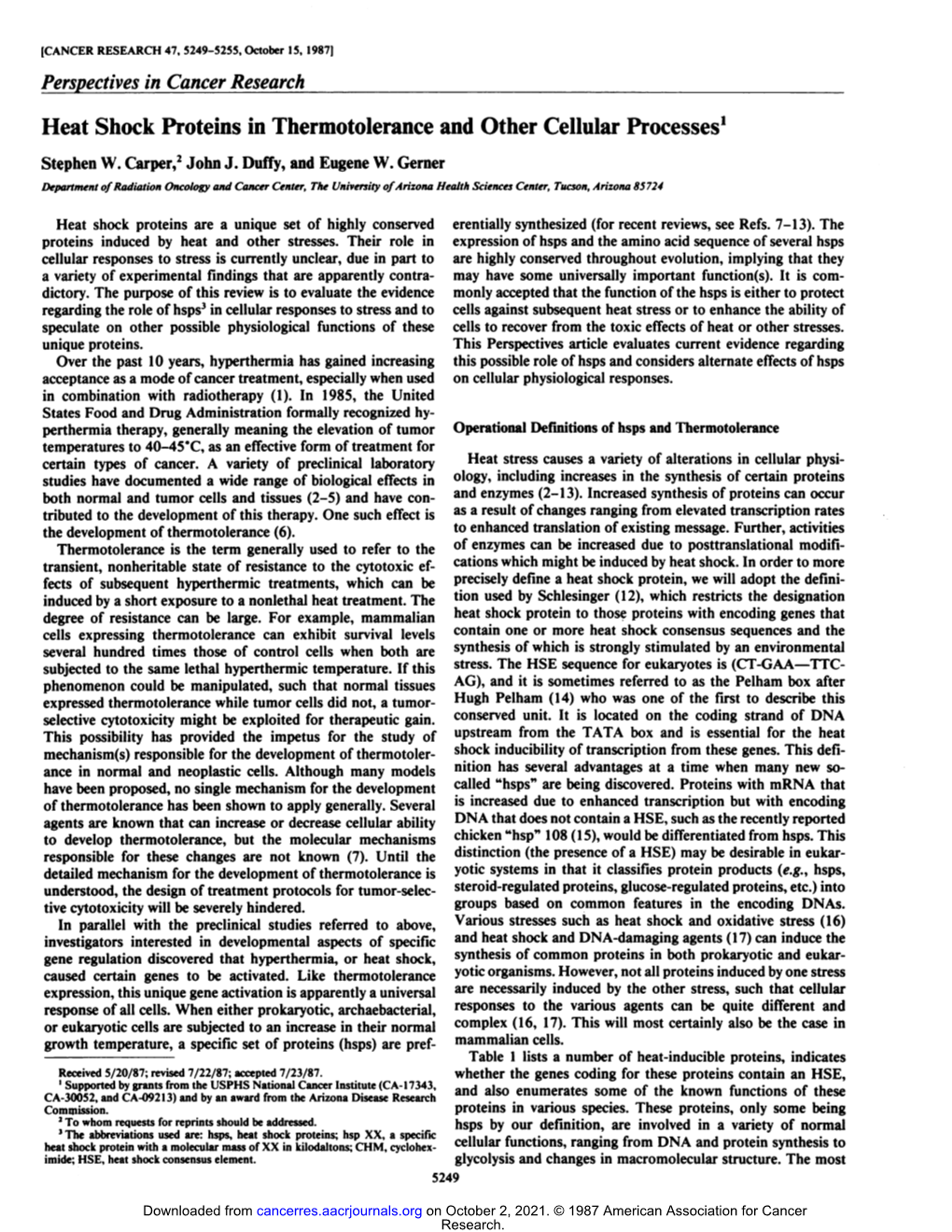 Heat Shock Proteins in Thermotolerance and Other Cellular Processes1