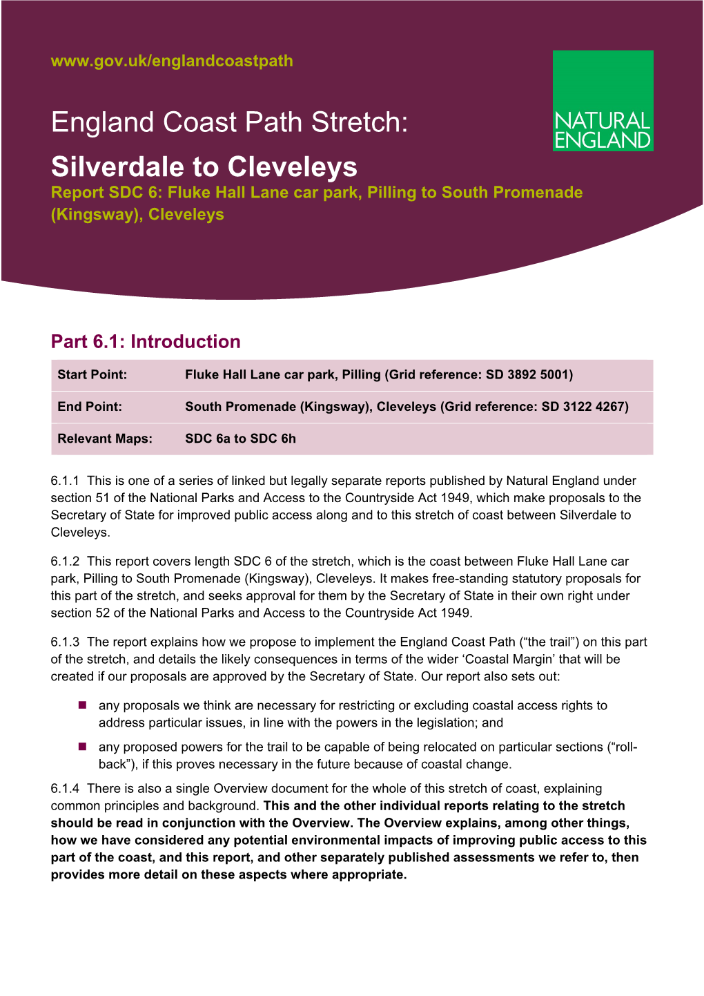 England Coast Path Stretch: Silverdale to Cleveleys Report SDC 6: Fluke Hall Lane Car Park, Pilling to South Promenade (Kingsway), Cleveleys