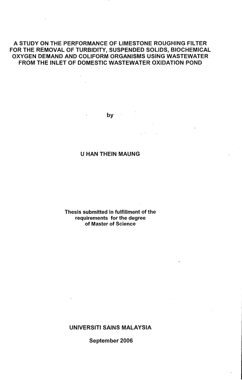 A Study on the Performance of Limestone Roughing