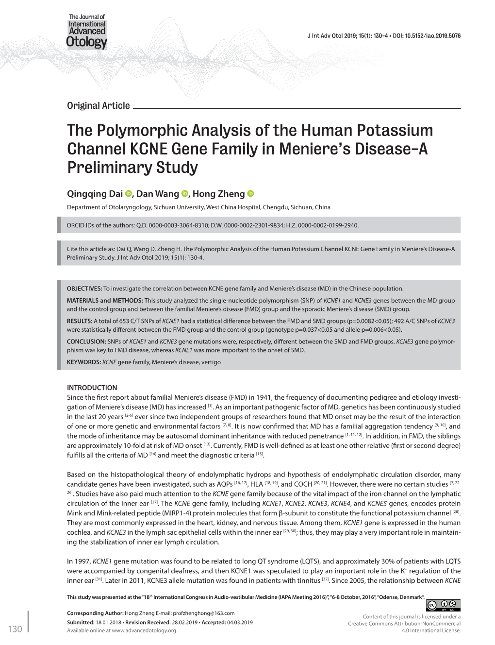The Polymorphic Analysis of the Human Potassium Channel KCNE Gene Family in Meniere’S Disease-A Preliminary Study