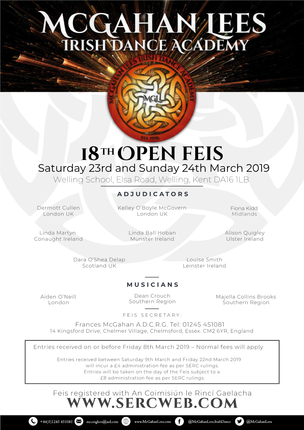 18 Th Open Feis Saturday 23Rd and Sunday 24Th March 2019 Welling School, Elsa Road, Welling, Kent DA16 1LB